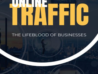 Online Traffic – The lifeblood of Businesses